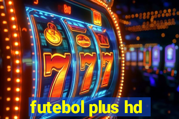 futebol plus hd